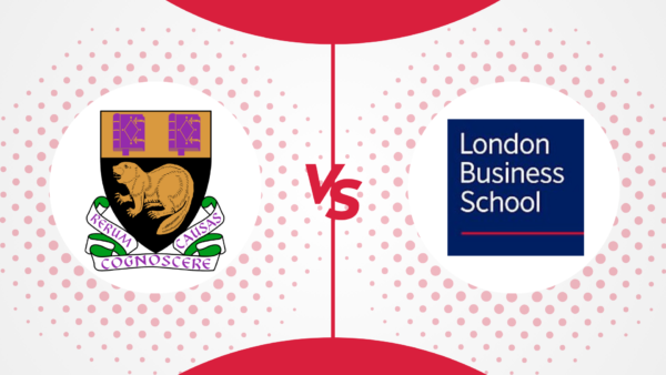 London School of Economics Vs London Business School: How Do They Compare? [2024]